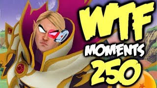 Dota 2 WTF Moments 250