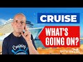 CRUISE UPDATE: What Do You Need To Know? Restarts, Ports, Ships & Bankruptcy Latest