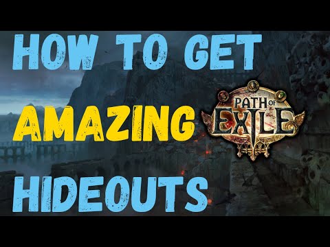 THE ULTIMATE PATH OF EXILE HIDEOUT GUIDE! So Easy To Get Amazing Looking Hideouts!
