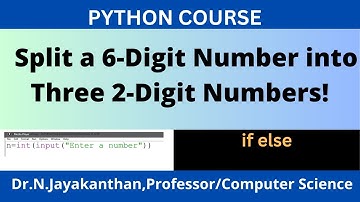 Python Program to Split a 6-Digit Number into Three 2-Digit Numbers!