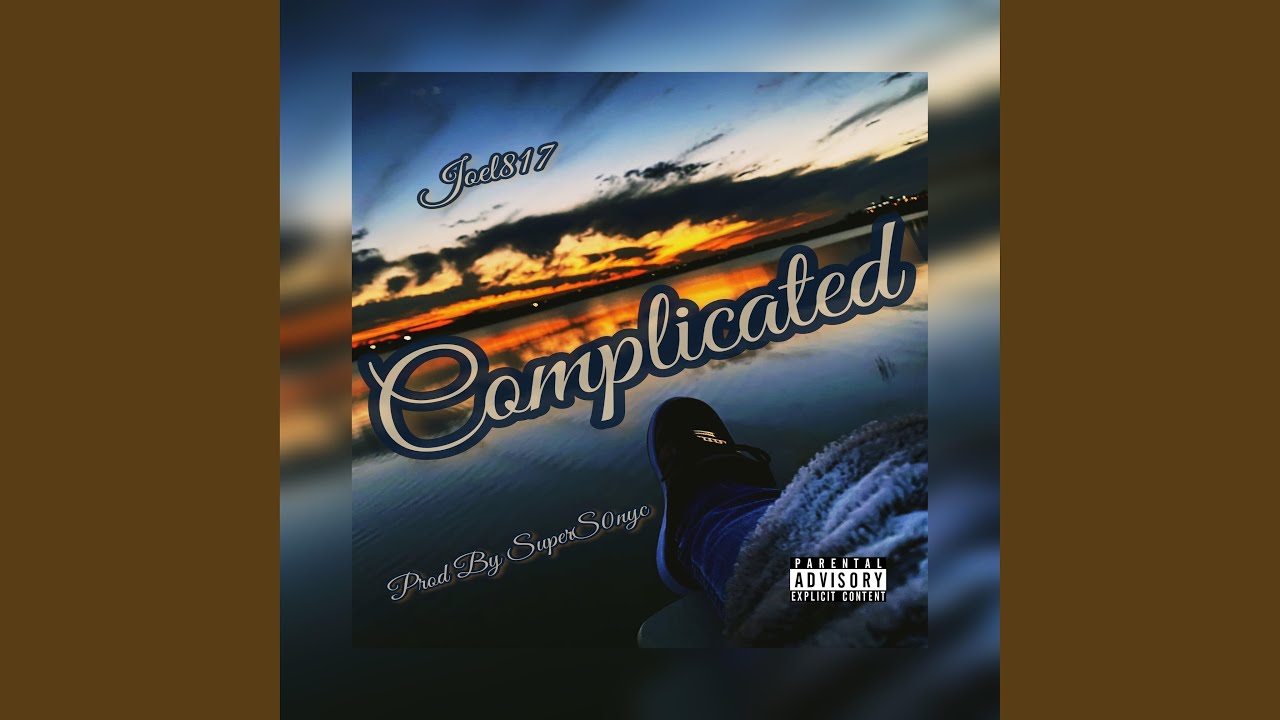 Watch Complicated on YouTube Watch Complicated on YouTube