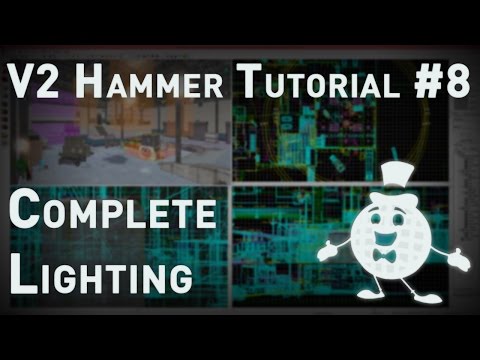 Hammer Tutorial V2 Series #8 