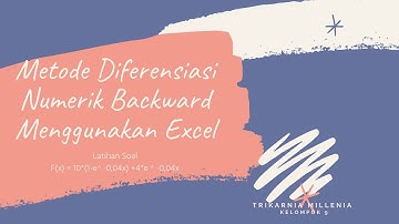 (85) 9.2.7 Diferensiasi numerik melalui Backward f(x) = 10 (1 - e^-0.04x) menggunakan Ms Excel
