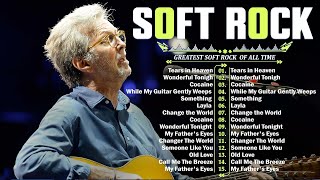 Eric Clapton ,Phil Collins, Air Supply, Bee Gees, Chicago, Rod Stewart - Best Soft Rock 70s,80s,90s