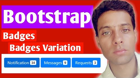 Bootstrap Badges and their properties tutorials