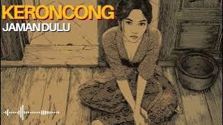 🎤 Lagu Indonesia Tahun 60-70an | Kumpulan Keroncong Jadul Terpopuler