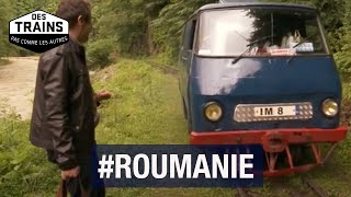 Roumanie  Des trains pas comme les autres  Bucovine  Bucarest  Delta du Danube  Documentaire
