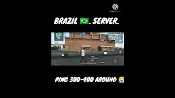 PLAYING....IN...BRAZIL 🇧🇷 SERVER....PING 300-400  . . . 😃