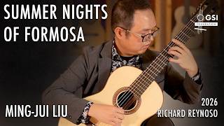 Ming-Jui Liu plays his composition Summer Nights of Formosa on a 2026 Richard Reynoso guitar