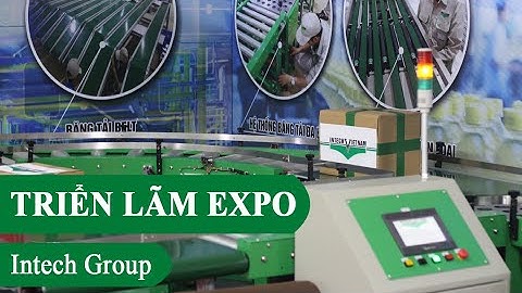 Intech tạo ấn tượng mạnh tại hội chợ thương mại Quốc tế Việt Nam lần thứ 28 – EXPO