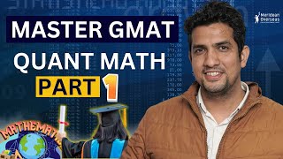 GMAT Quant Math Practice Questions for the Exam | GMAT Preparation