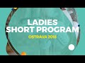 Alena Kostornaia (RUS) | Ladies Short Program | Ostrava 2018
