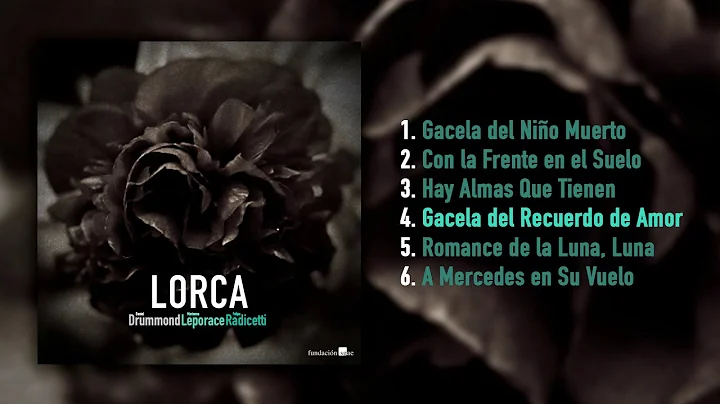 Gacela del Recuerdo de Amor - Marianna Leporace, F...