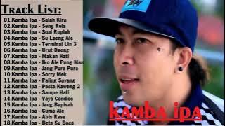 lagu terlariss.KAMBA IPA