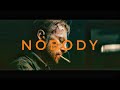 Nobody (2021) - Tribute