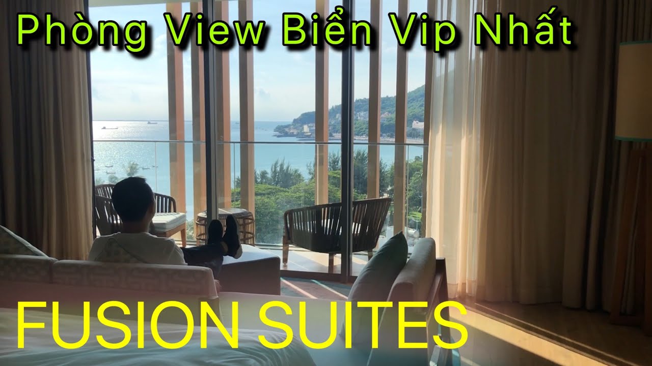 nhà khách hương phong vũng tàu  Update  Phòng View Biển Đẹp Nhất Tại Khách Sạn Fusion Suites Vũng Tàu