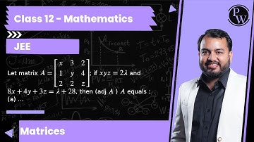 Let matrix A=[[ x 3 2; 1 y 4; 2 2 z ]]; if x y z=2 λ and 8 x+4 y+3 z=λ+28, then (adj A ) A equals...