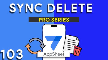 Appsheet Episode 103: How to Sync Deletes Between Two Tables in AppSheet | Step-by-Step Tutorial