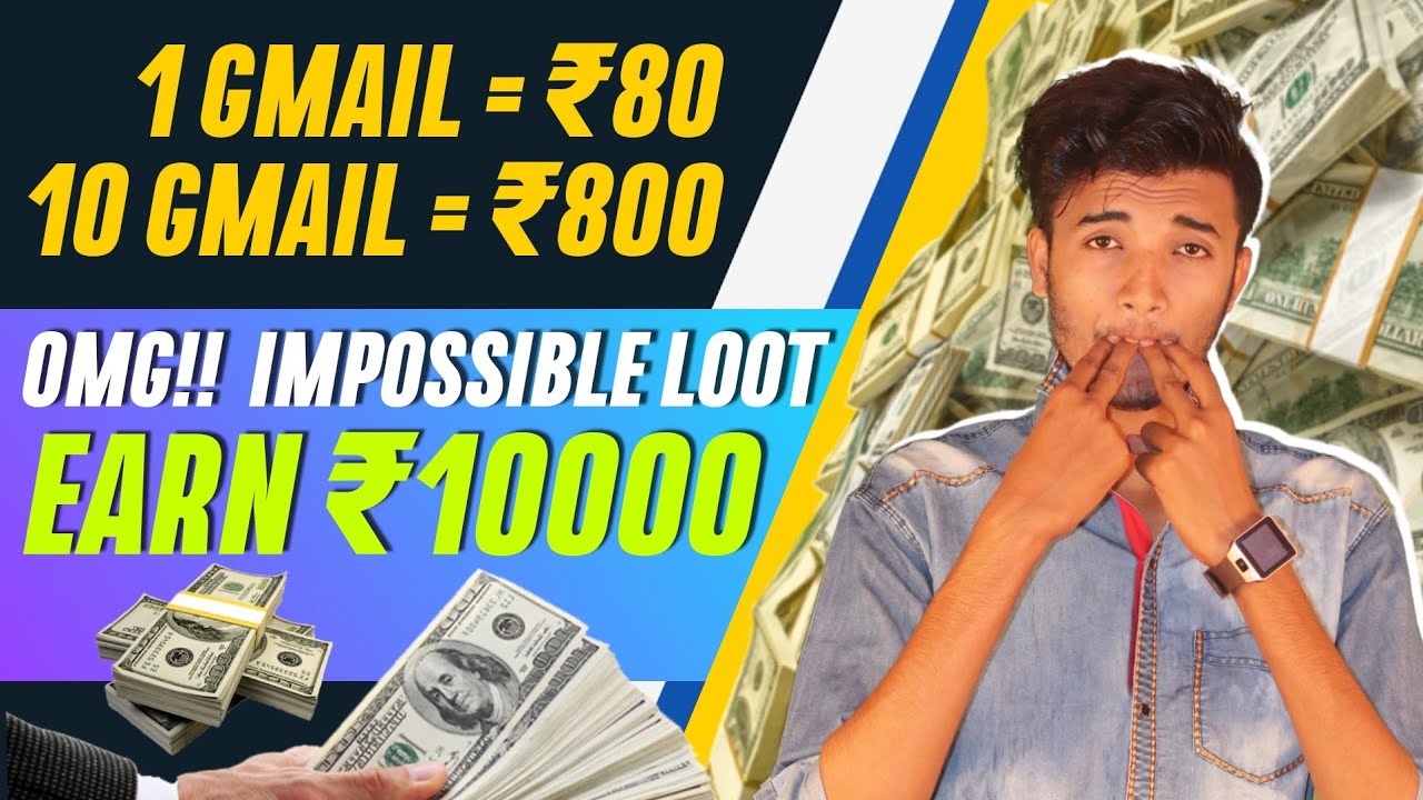 Per Gmail 80₹ Free Paytm Cash || EARN RS.10000