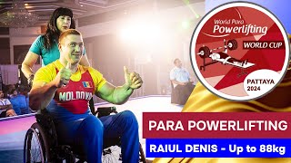 Raiul Denis | Pattaya 2024 Para Powerlifting World Cup | Men's Up to 88kg