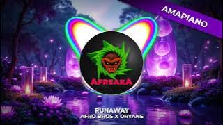 Afro Bros x Oryane - Runaway