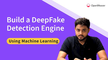 Build a DeepFake Detection Engine | Machine learning app | MTCNN & InceptionResnetV1