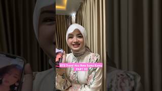 BTS trend aku bete sama kamu 🥹 PART 02 #bilavlog #trending #shorts #fuji #uti BTS trend aku bete sama kamu 🥹 PART 02 #bilavlog #trending #shorts #fuji #uti