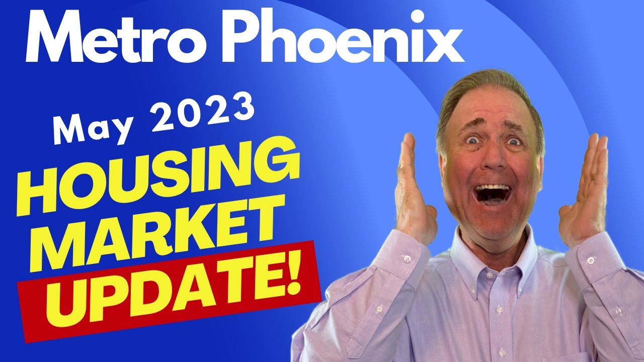You Won't BELIEVE the New Prices I May 2023 Phoenix Housing Update