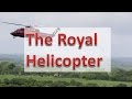 Kensington Palace Royal Helicopter