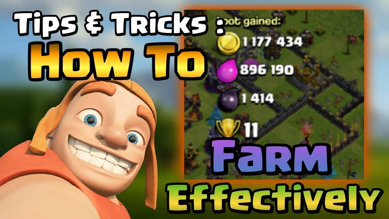 HOW TO FARM EFFECTIVELY IN CLASH OF CLANS (2020) - YouTube