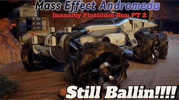 Mass Effect Andromeda Insanity Run PT 2 - Platinum 2025