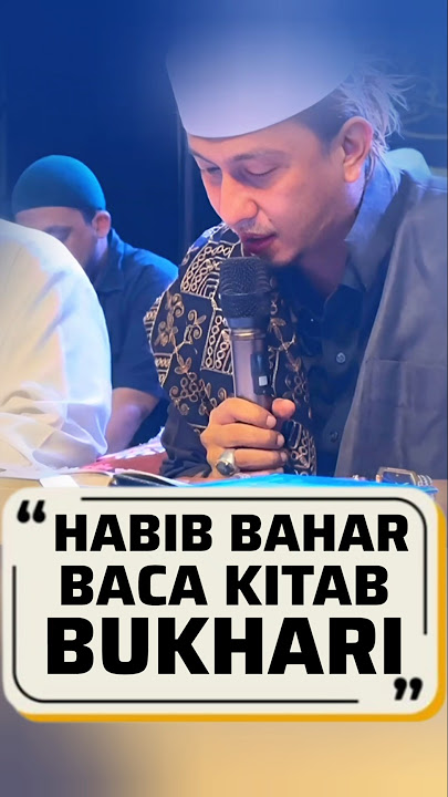 HABIB BAHAR BACA KITAB BUKHARI DEPAN RIBUAN JAMAAH ‼ #habibbahar