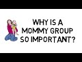 Finding Community: Why Is a Mommy Group So Important?