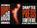 2026 WNBA Post Draft Press Conference