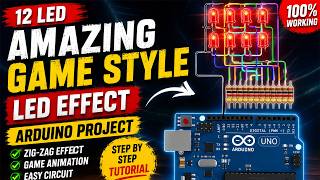 Amazing Zig-Zag LED Game Effect Using Arduino | Full Tutorial 🔥