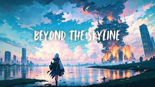 Beyond the Skyline - Emotional Future Bass | Eecho Wave