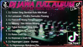 DJ JAWA FULL ALBUM VIRAL TIKTOK TERBARU 2024 FULL BASS - DJ SINTEN SING SAMBAT🎵LAMUNAN | TANPA