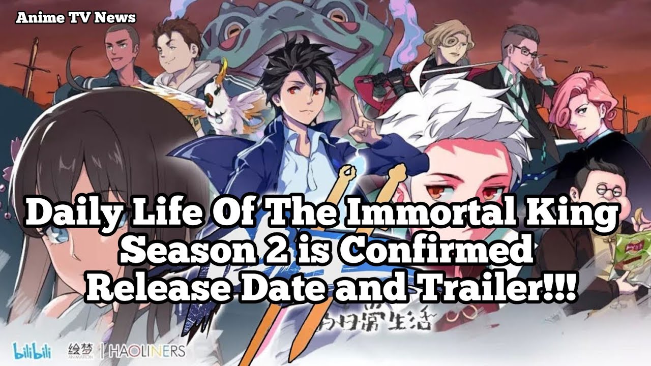 The Daily Life of the Immortal King Season 2 Trailer Versión 2 