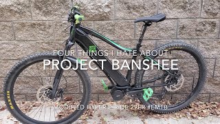 Four Things I Hate About #ProjectBanshee