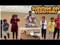 Survivor Köy Versiyonu 1.Bölüm