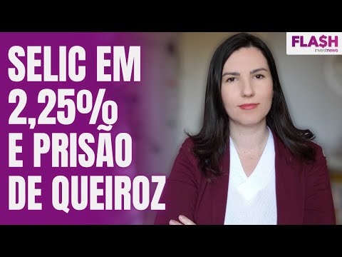 Ações em alta após corte da Selic; prisão de Queiroz e venda da BR Distribuidora