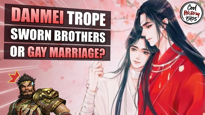From Sworn Brotherhood to Gay Marriage - Chinese Danmei Trope and History Explained - DayDayNews