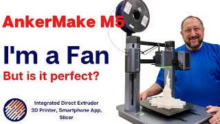 AnkerMake M5 3D Printer: This is One Fast Printer!