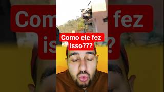 COMO QUE ELE FEZ ISSO???