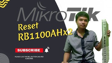 Hard Reset Mikrotik RB1100AHx2