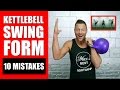 10 WORST KETTLEBELL SWING FORM MISTAKES & HOW TO FIX THEM | Proper Kettlebell Swing Form Tutorial