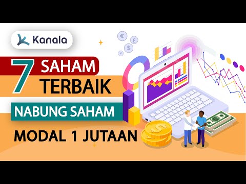 7 Saham TERBAIK Nabung Saham Modal 1 Juta + Strateginya