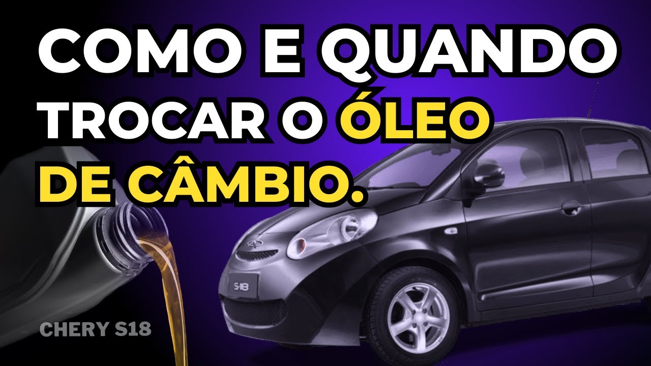 Chery S-18 - Como trocar o óleo de câmbio.