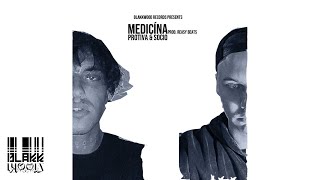 Protiva & Socio - Medicína (Prod. Reasy Beats)