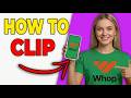 How To Make Money On Whop Clipping (Full Tutorial 2026)